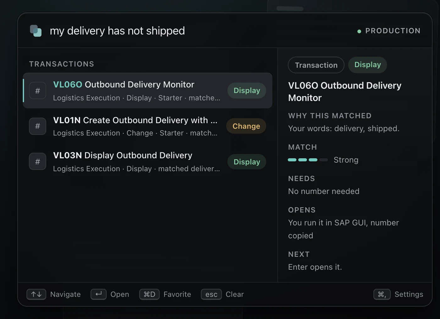 The Looking Glass window. Someone has typed 'my delivery has not shipped' and it lists three SAP transactions, with the best match, Outbound Delivery Monitor, explained on the right.