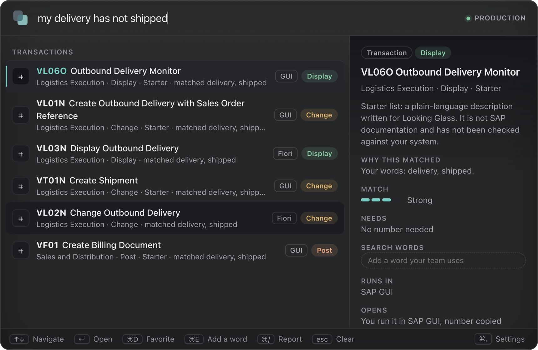 Results for: my delivery has not shipped. Each result shows whether it runs in Fiori or SAP GUI and whether it only displays, changes or posts.