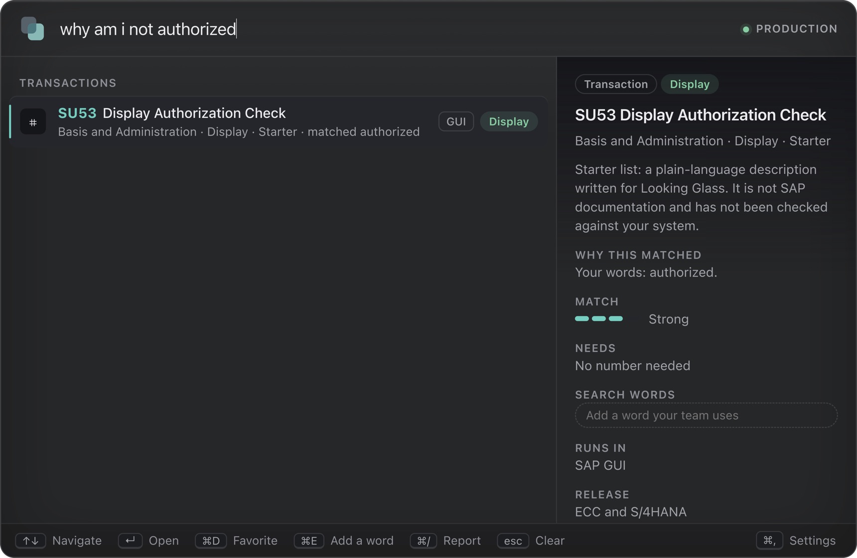 The palette after typing: why am I not authorized. The Display Authorization Check transaction SU53 is the first result, with the words that matched shown beside it.
